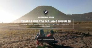 TEMPAT WISATA MALANG POPULER