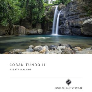 WISATA MALANG COBAN TUNDO II